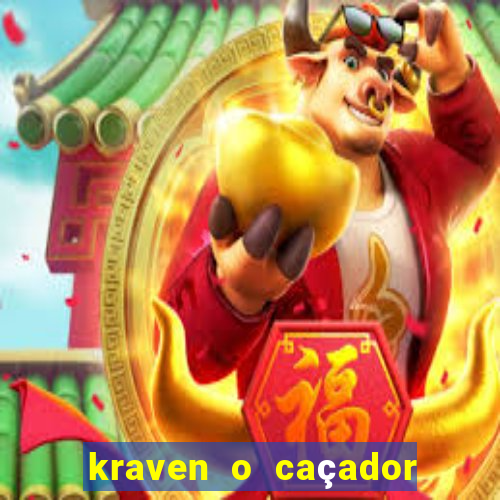 kraven o caçador filme completo dublado